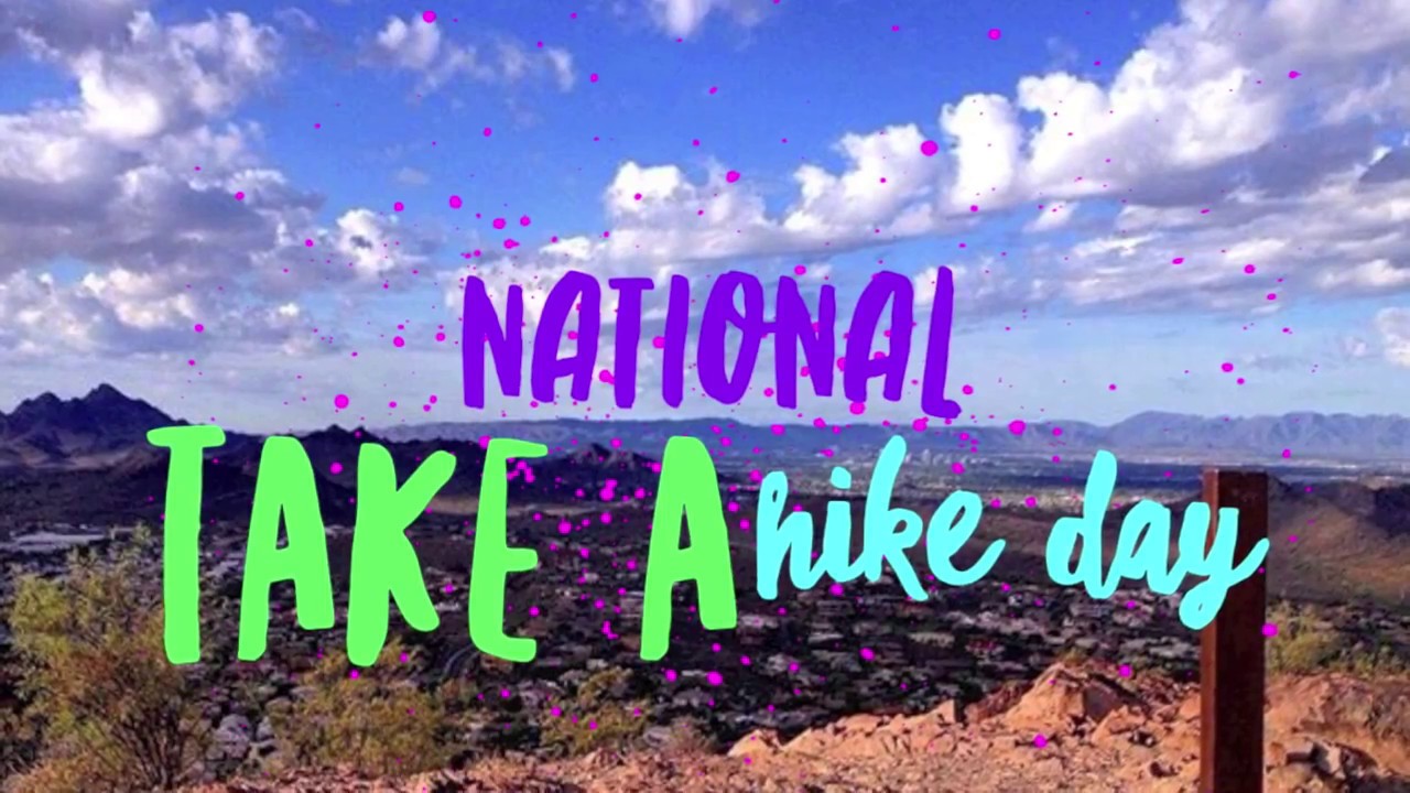 National Take A Hike Day