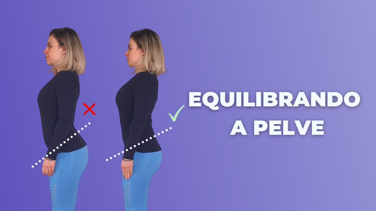 HIPERLORDOSE lombar - 4 exercícios para equilibrar a pelve
