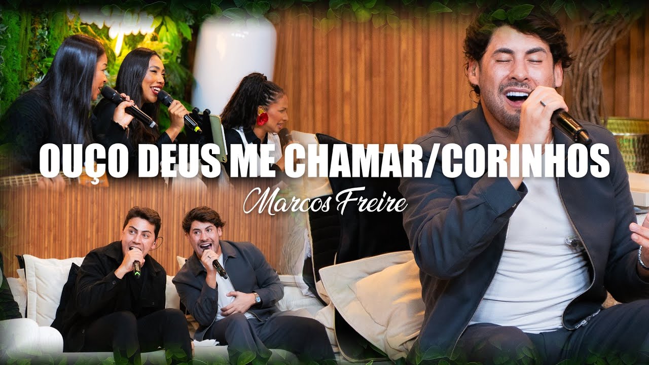 Ouço Deus me Chamar + Medley - Marcos Freire