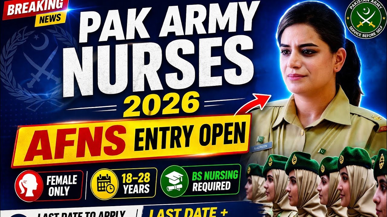 Pakistan Army AFNS Jobs 2026 | Female Nurses Entry | Eligibility, Last Date & Apply Process