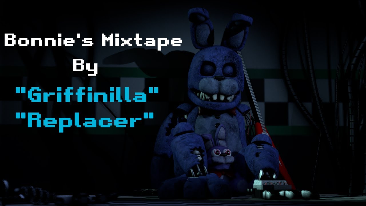 [SFM FNAF] Bonnie's Mixtape By 