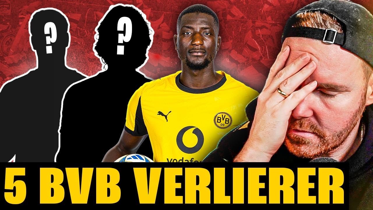 Die 5 BVB-Verlierer | Anspruch, Realit&auml;t & offene Baustellen