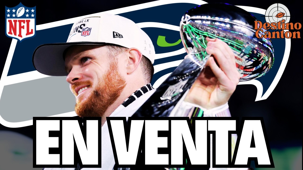BOMBA - SEATTLE SEAHAWKS serán VENDIDOS tras ganar el SUPER BOWL.