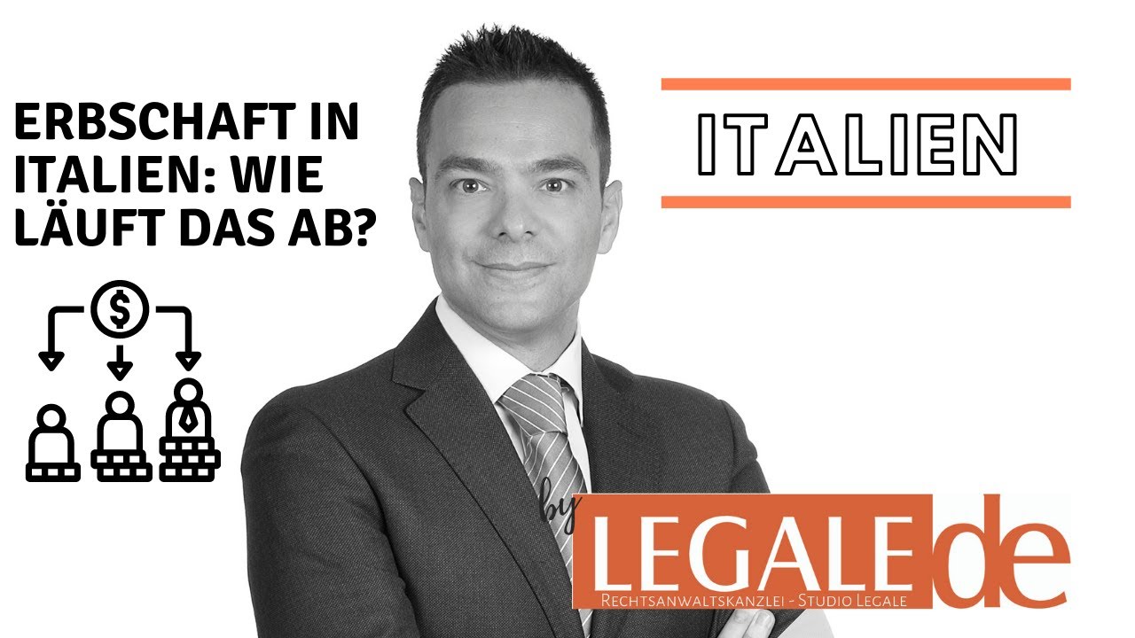 Das italienische Erbrecht einfach erklärt