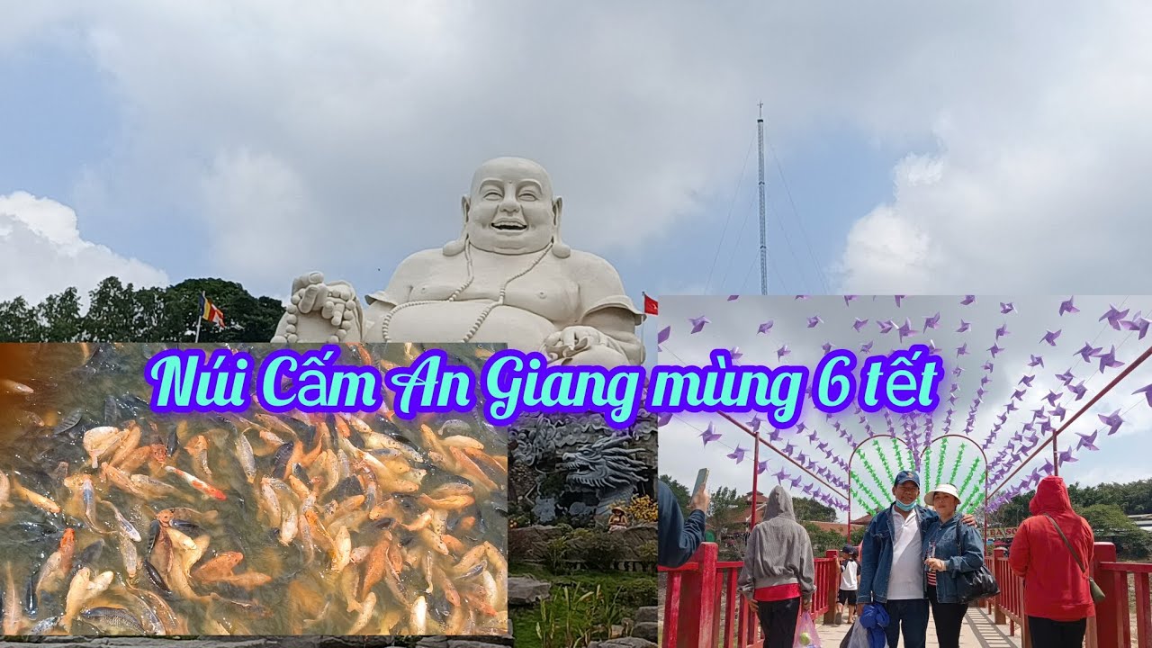 Dù lịch tham quan Núi Cấm An Giang mùng 6 tết 