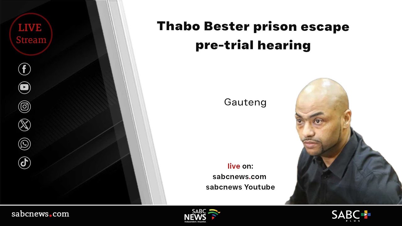 Thabo Bester prison escape pre-trial hearing | 05 December 2025
