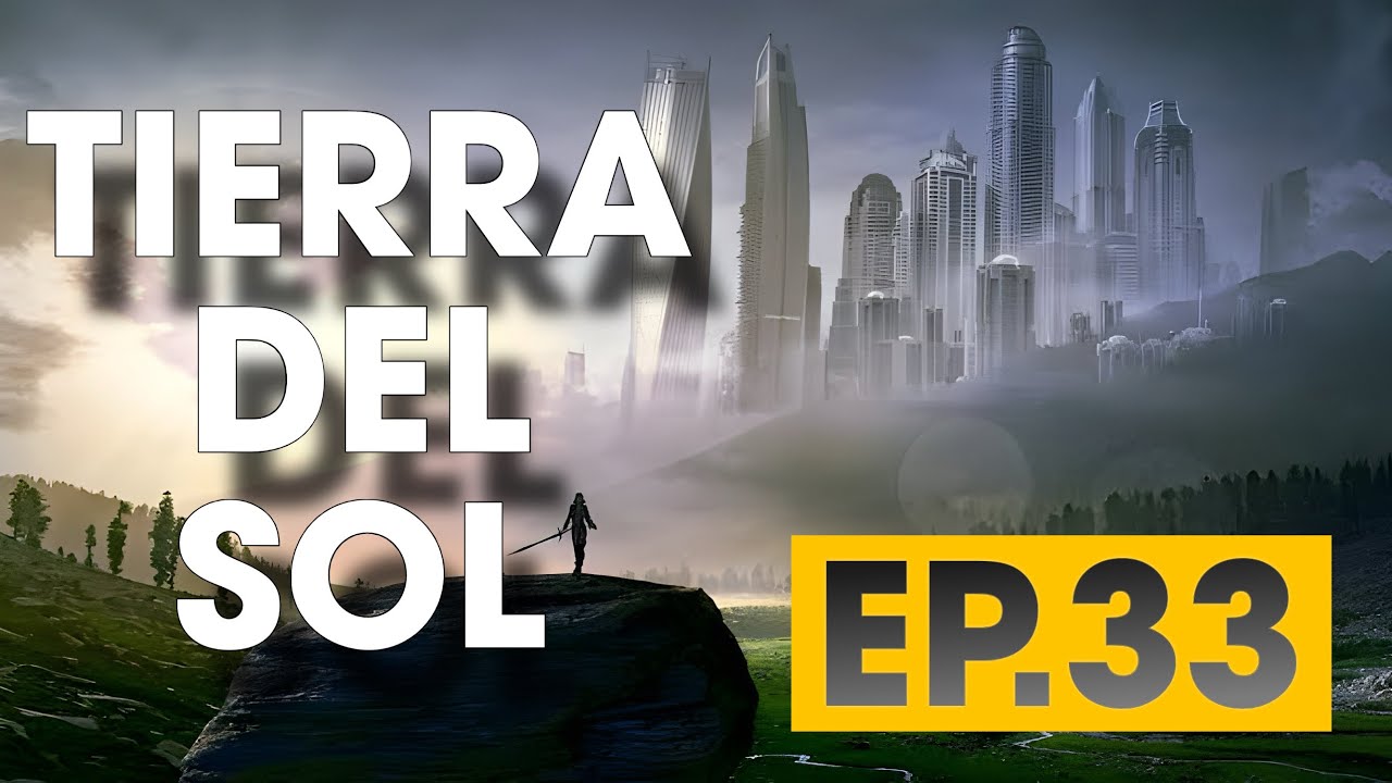 TIERRA DEL SOL EP  33