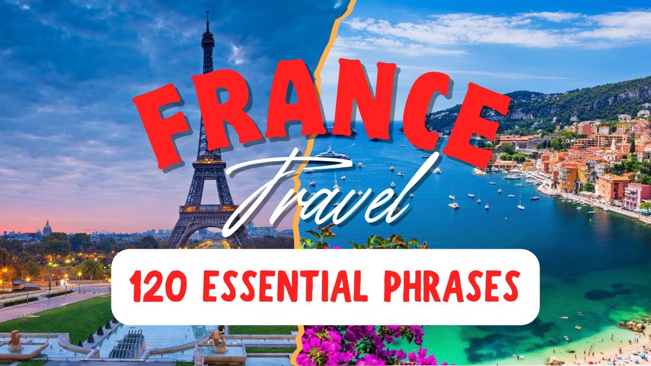 120 MUST-KNOW French sentences for travelling to France 🇫🇷 | Transport, Hotels, Food & Emergencies