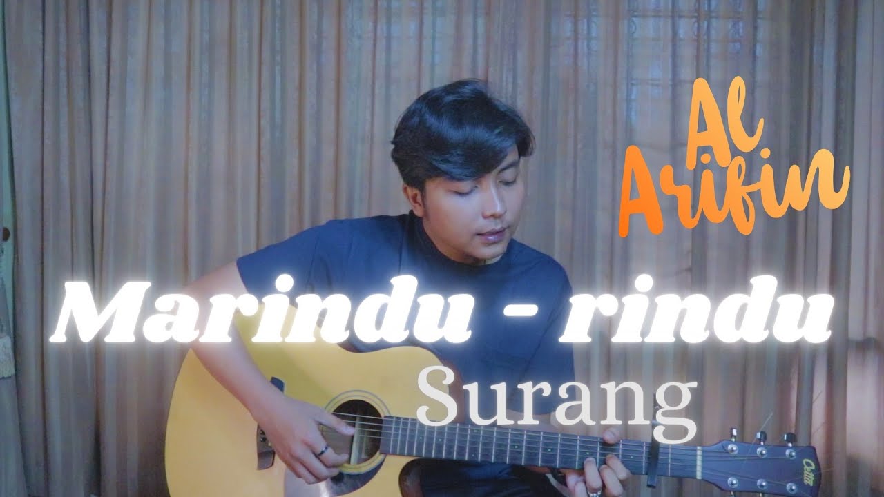 Marindu Rindu Surang - Al Arifin