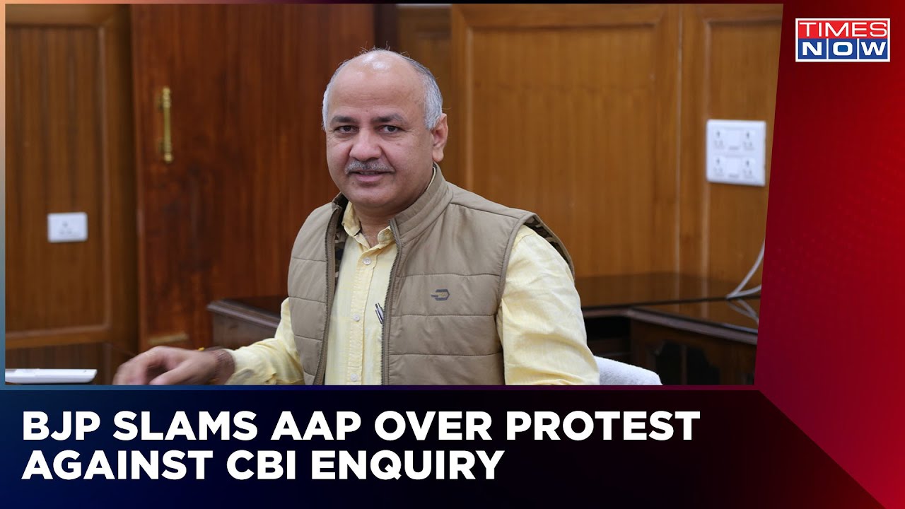 Delhi Liquor Gate: BJP Slams AAP For Protesting Against CBI Enquiry, Calls It 'Drama' | English News