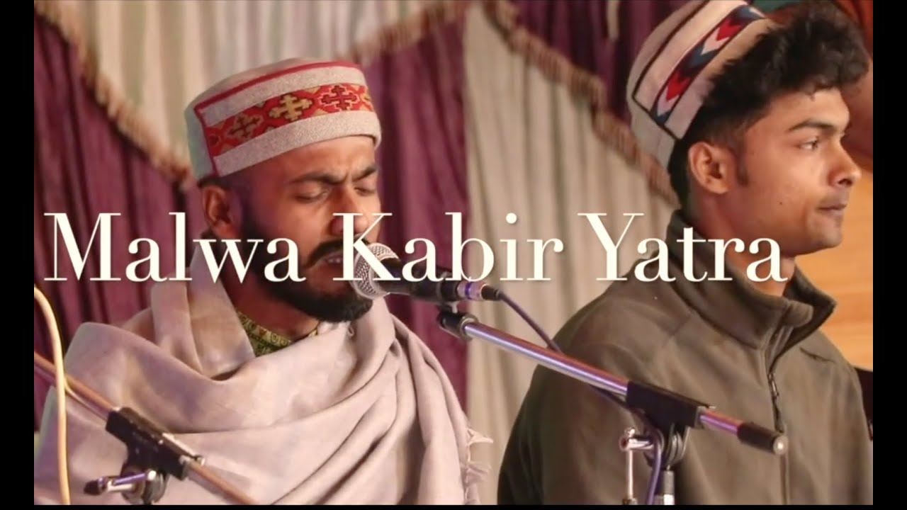 Malwa Kabir Yatra 2020 | Manzil Mystics | Indian Folk Festival | Kabir Bhajan