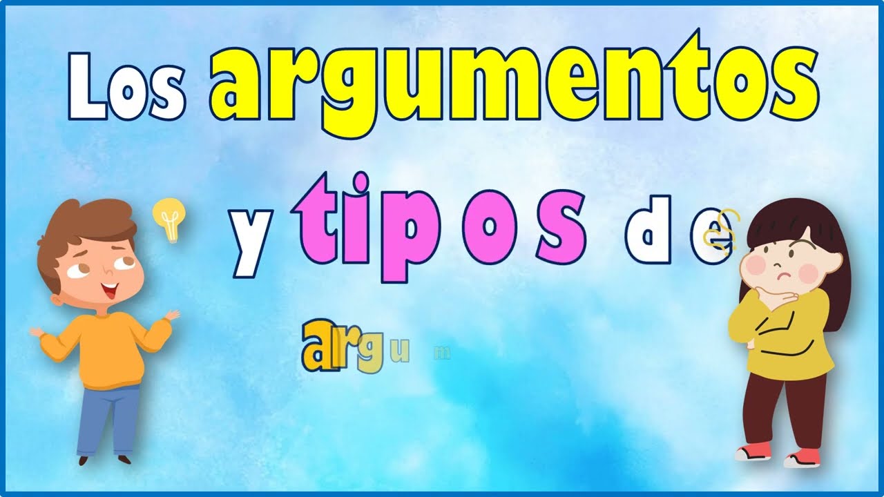 Argumentos y tipos de argumentos