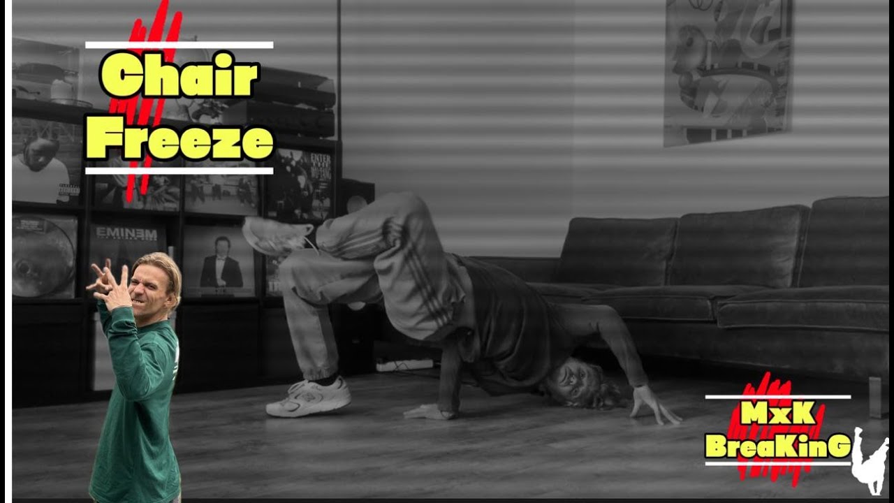 Chair Freeze Tutorial | MxK Breaking | Deutsch | Freeze |