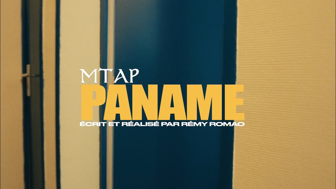 MTAP - Paname (Clip Officiel)