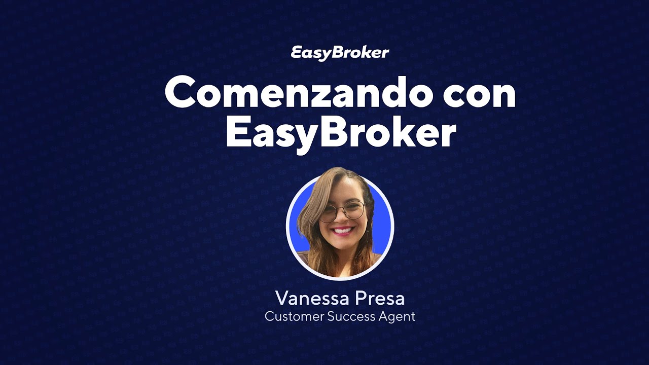 Comenzando con EasyBroker 🏁