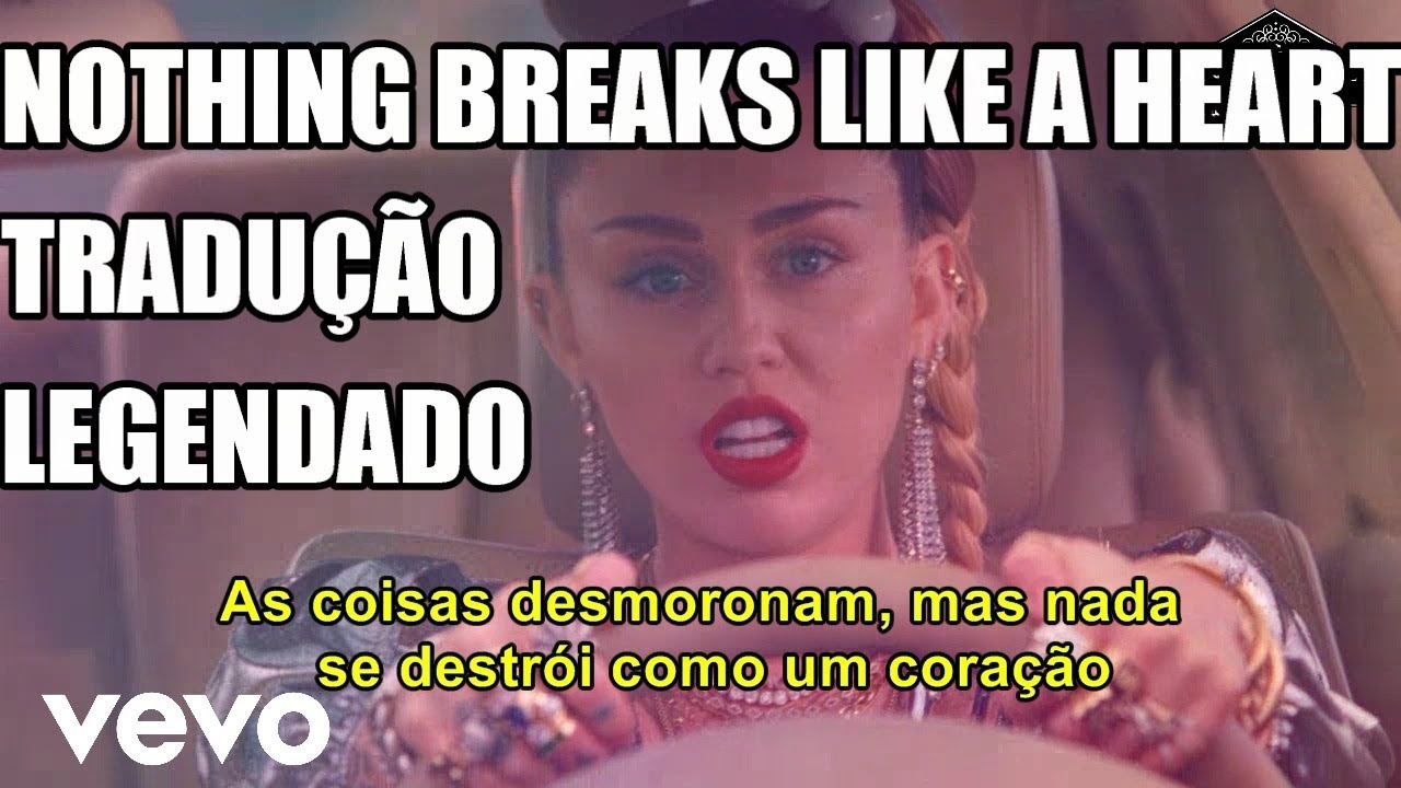 Mark Ronson ft. Miley Cyrus - Nothing Breaks Like a Heart (Tradução/Legendado) (PT-BR)