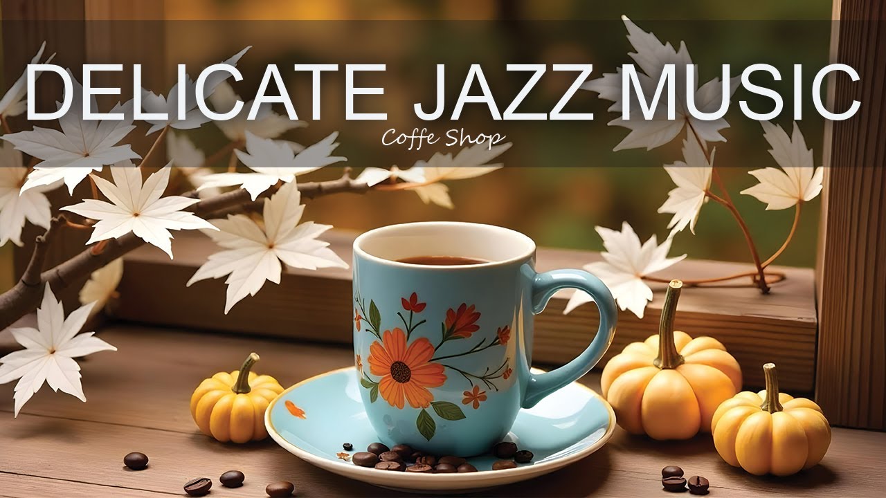 Delicate Jazz Music ☕ Positive Bossa Nova Instrumental for Holiday And Great Moods.
