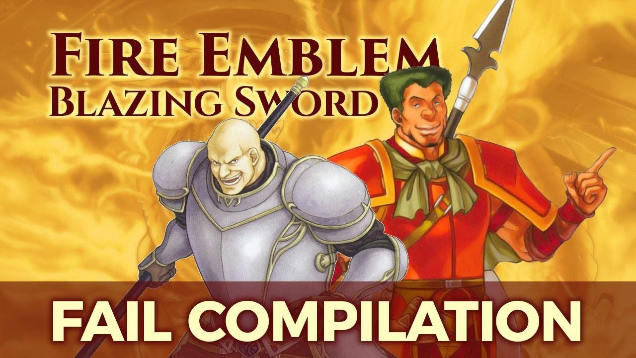 Fire Emblem 7 Fail Compilation