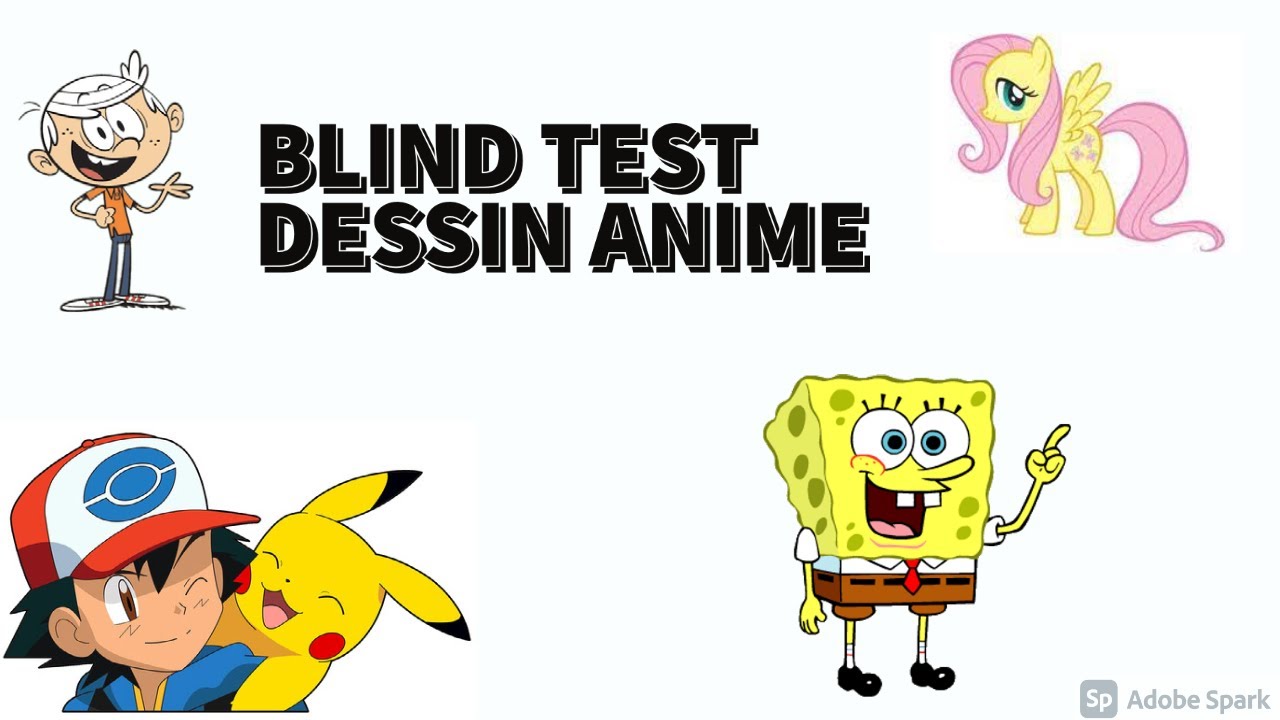 BLIND TEST DESSIN ANIME 60 EXTRAITS