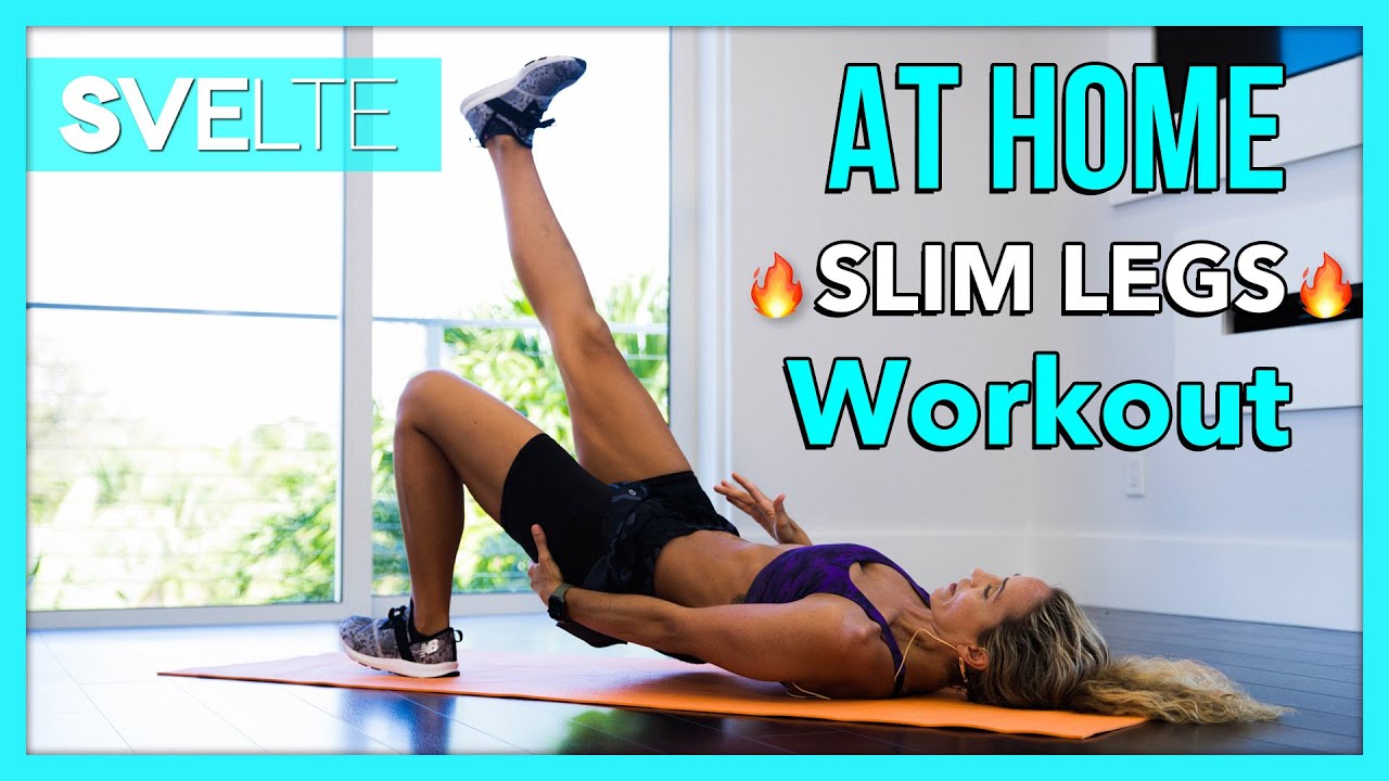 At Home Slim Legs Workout