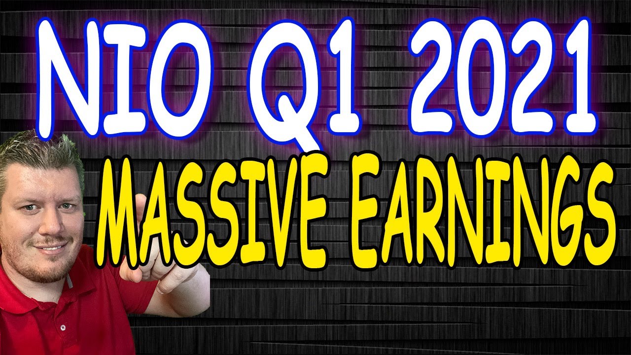 Nio Stock Reports Massive Earnings Q1 2021