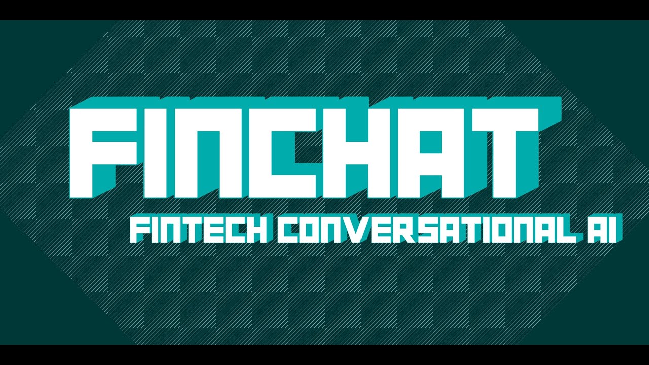 Project: Finchat - AI Fintech Chatbot