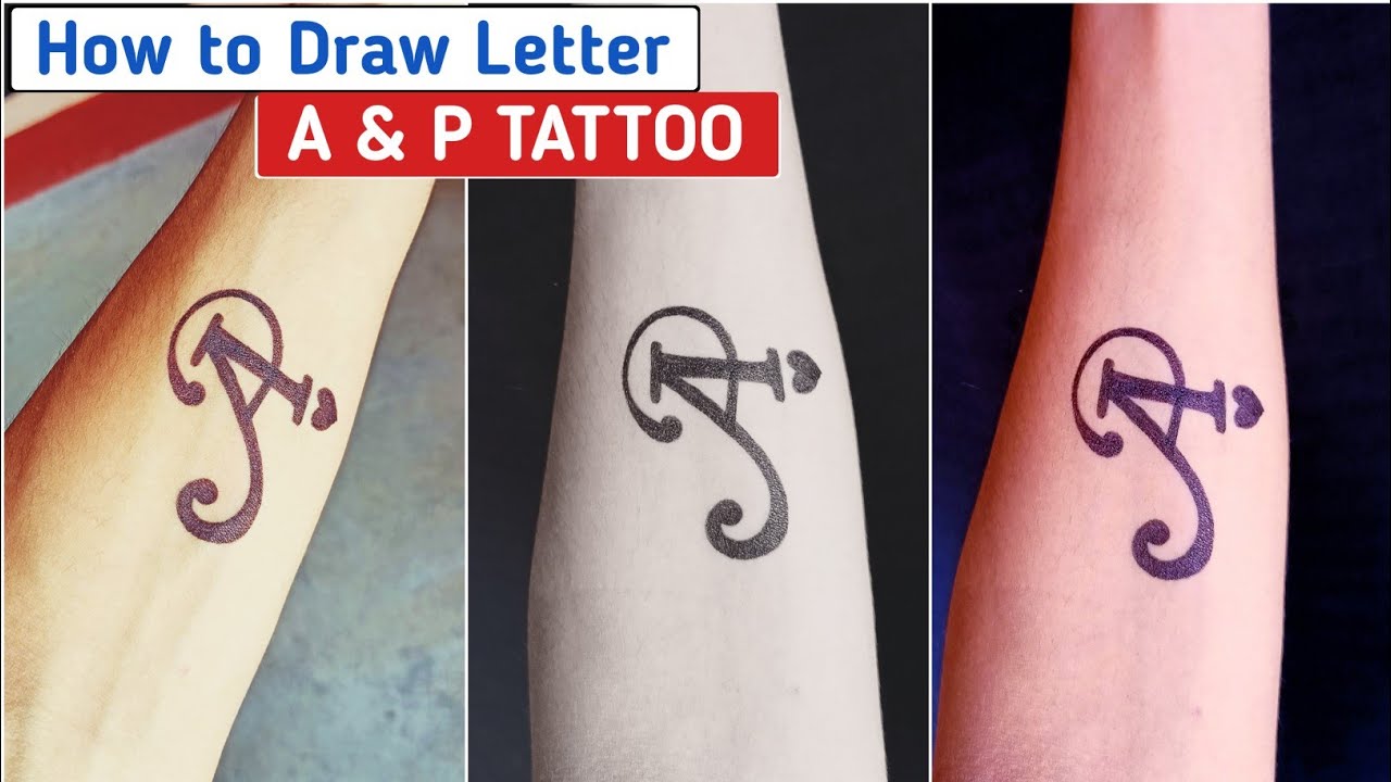 A letter tattoo on hand with pen | A and P letter tattoo | p letter tattoo