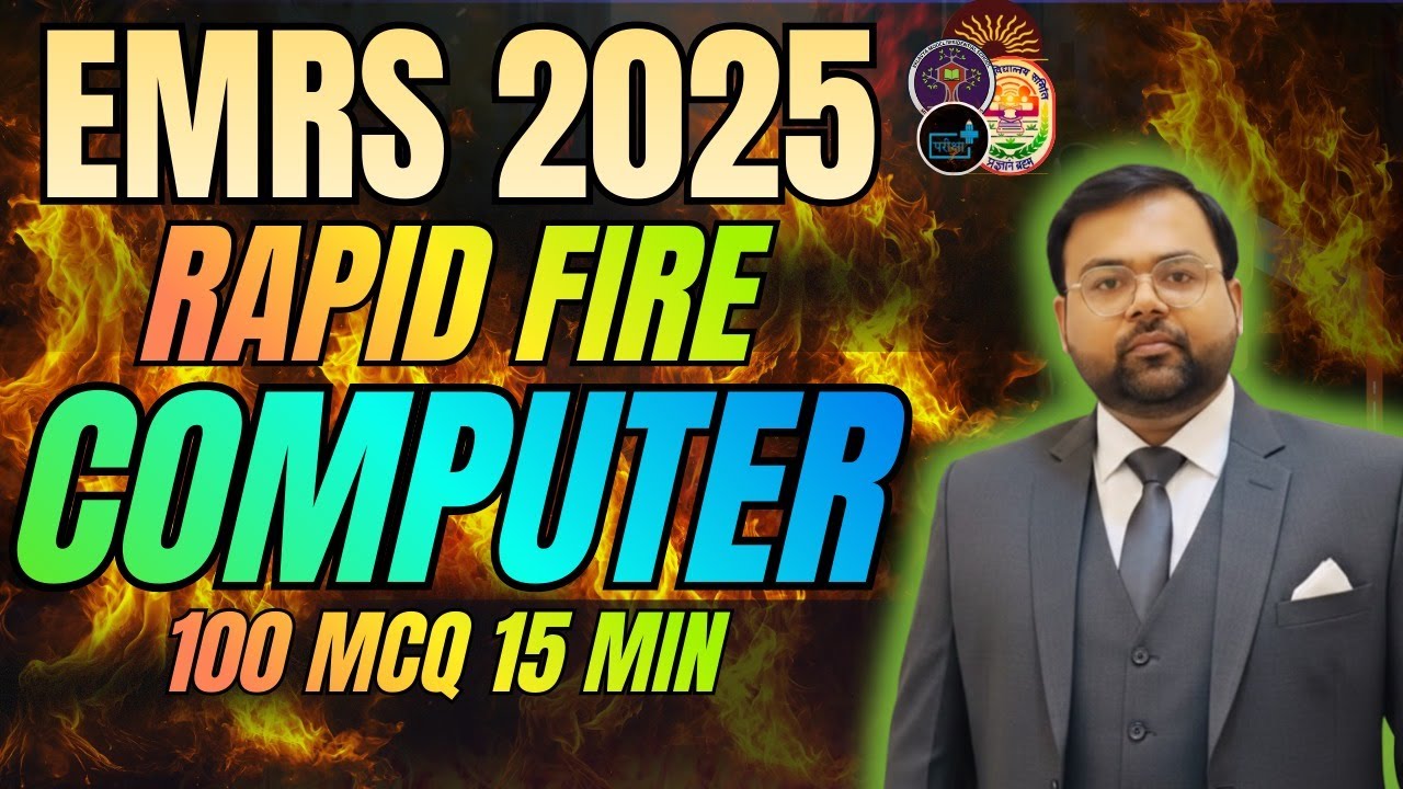 EMRS 2025 Computer Rapid Fire | 100 MCQ in 15 Minutes | Super Fast Revision | #EMRS #COMPUTER