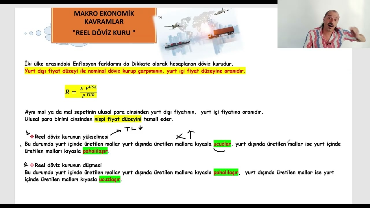307 ) Makro İktisat | Temel Makro Ekonomik Kavramlar | Reel D&ouml;viz Kuru