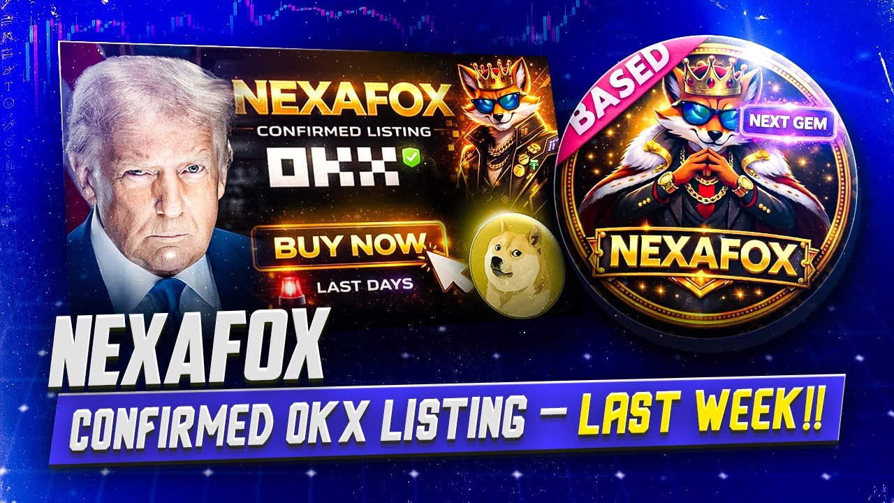 📊 NexaFox Review: Last Days of Presale & OKX Listing Explained