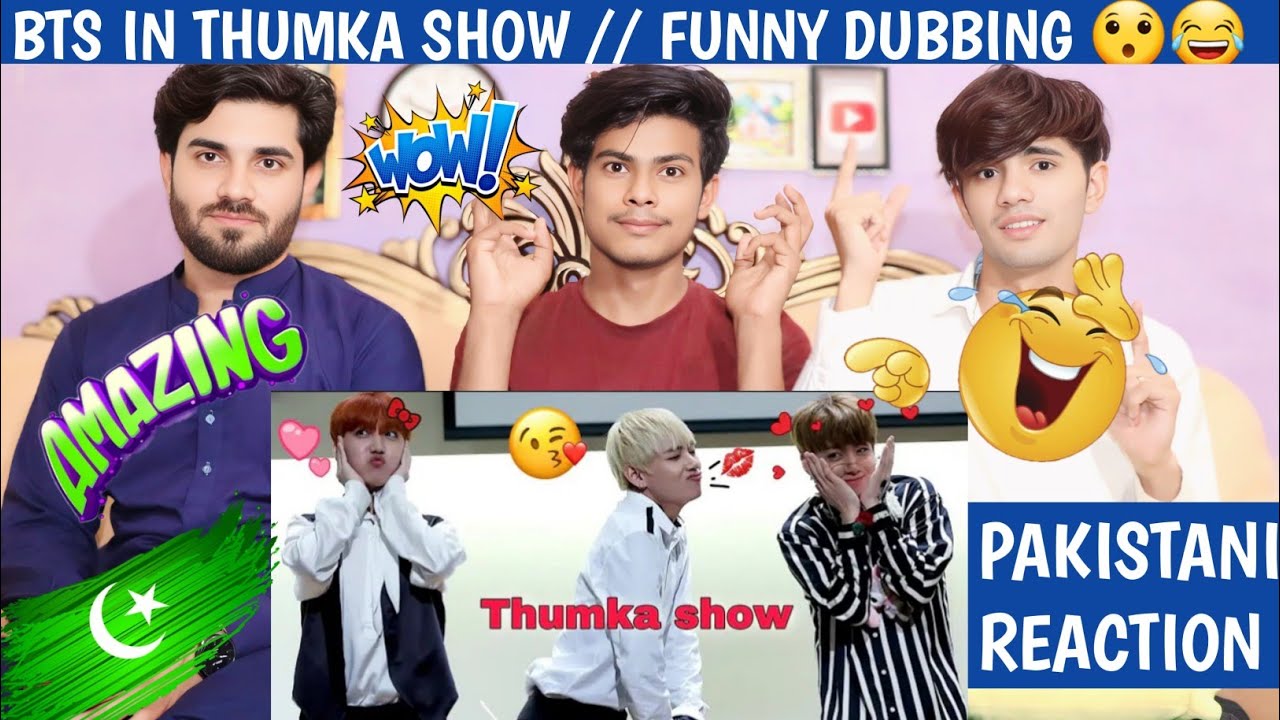 Bts thumka funny show 😂 // funny dubbing 🤣 - Abaid Official - Pakistani Reaction 😊
