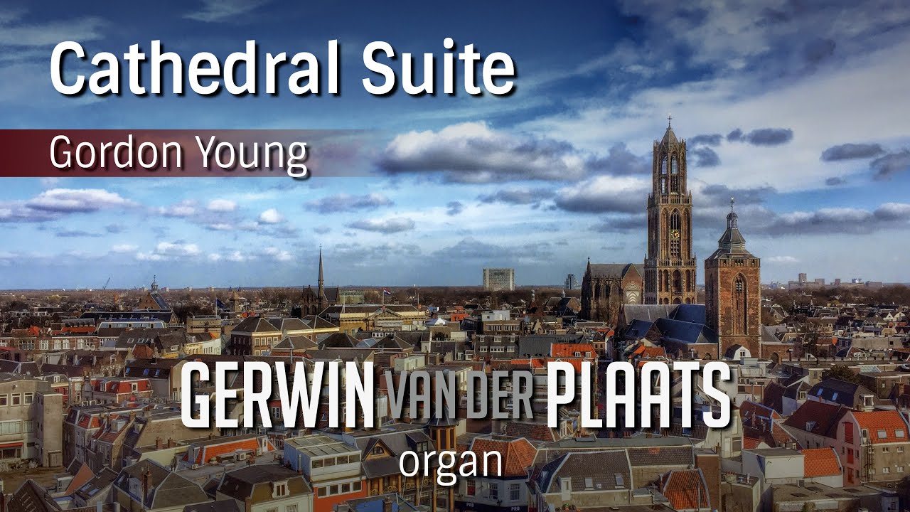 Young I Cathedral Suite I GERWIN VAN DER PLAATS