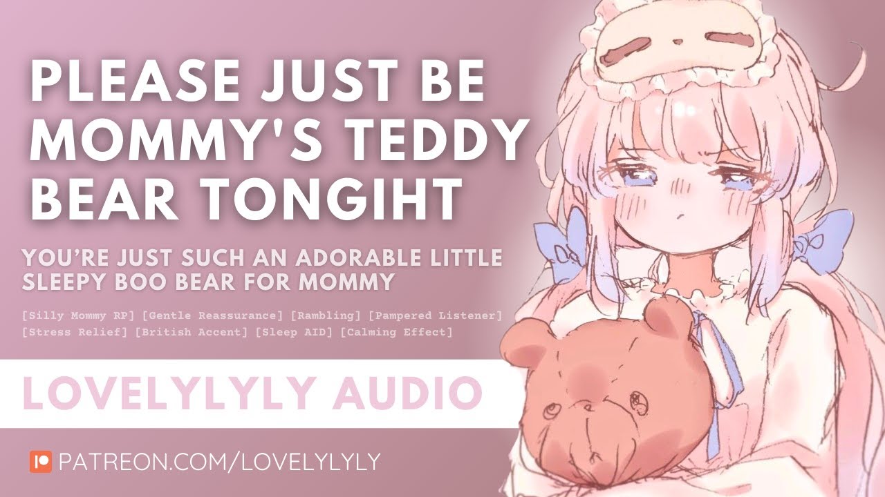ASMR | Please Be Mommy’s Teddy Bear Tonight, Sweetie 💕 Cuddles, Gentle Whispers & Sleep Aid