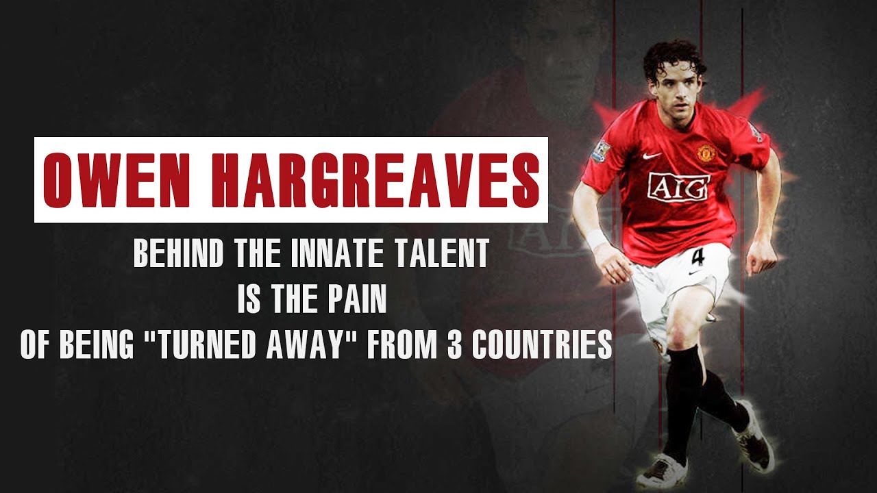 Owen Hargreaves behind the innate talent is the pain of being