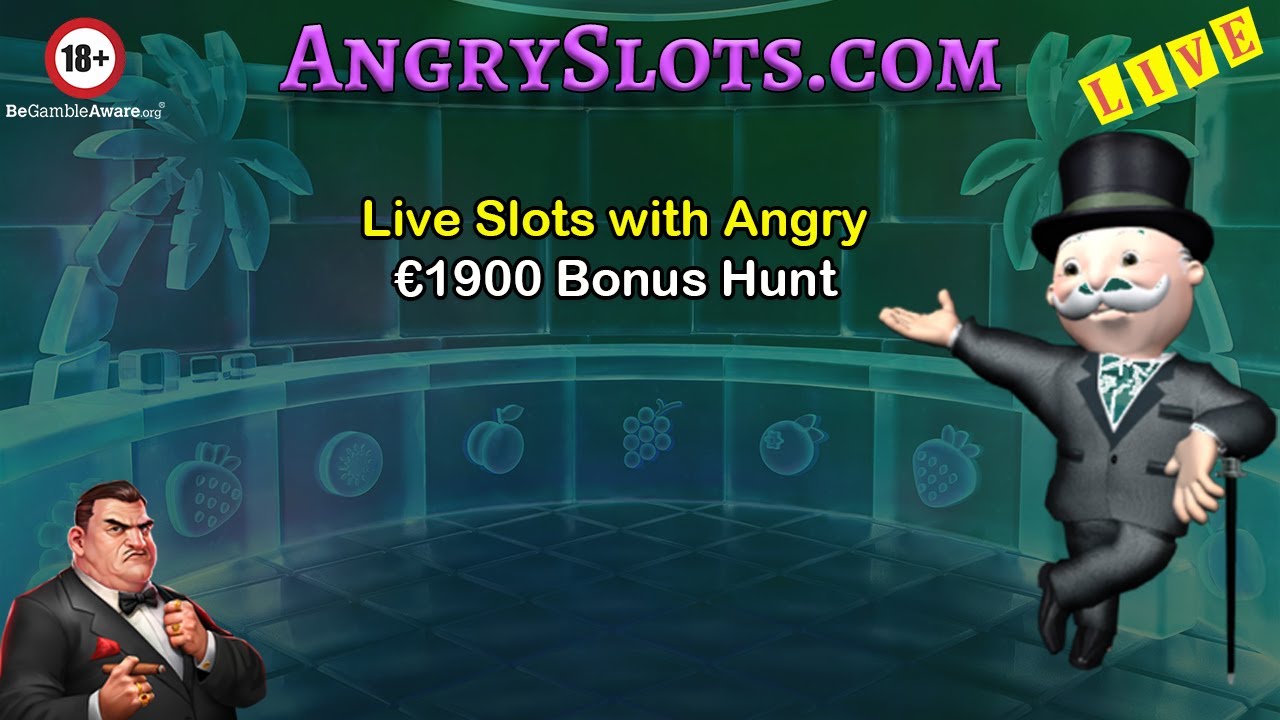 LIVE ONLINE SLOTS with Angry - &euro;1900 Bonus Hunt