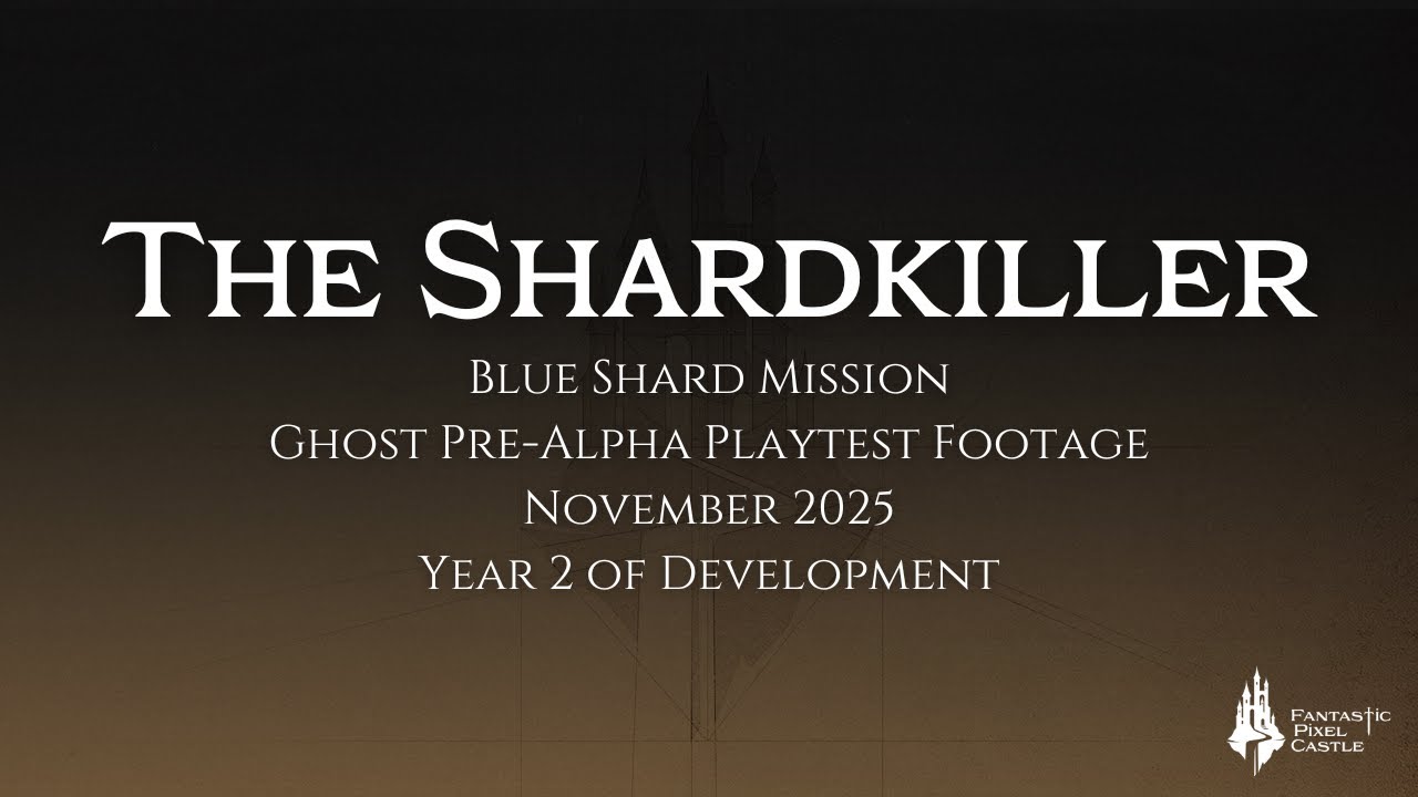 The Shardkiller - A Blue Shard Mission Playthrough