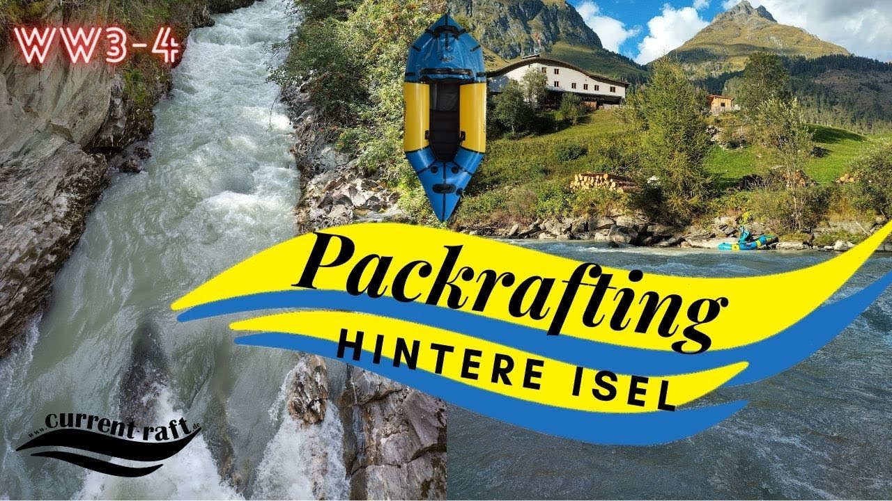Packraft Whitewater FUN: Hintere Isel (WW3-4) Glacier river with Current-Raft