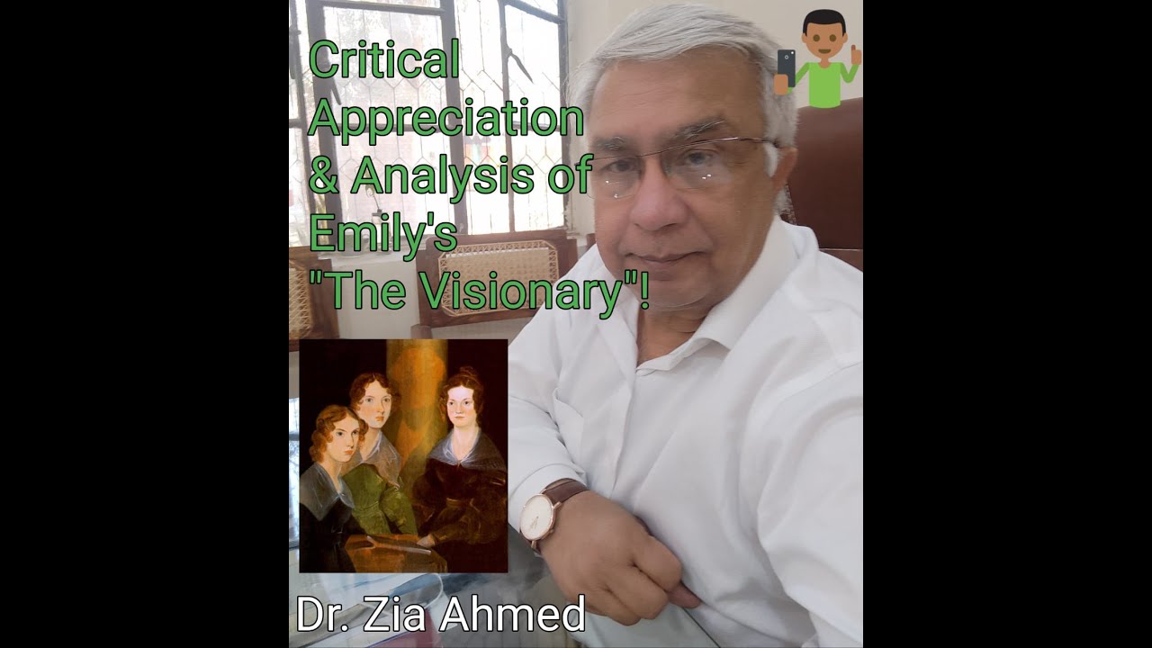 Critical Appreciation of Emily's 'The Visionary'