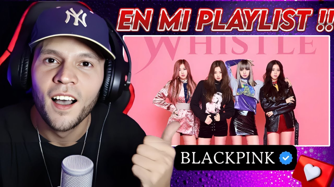 CEÉLE descubriendo el KPOP (BLACKPINK - WHISTLE)