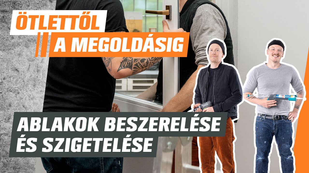 Ablakok beszerelése és szigetelése - Ötlettől a megoldásig - OBI