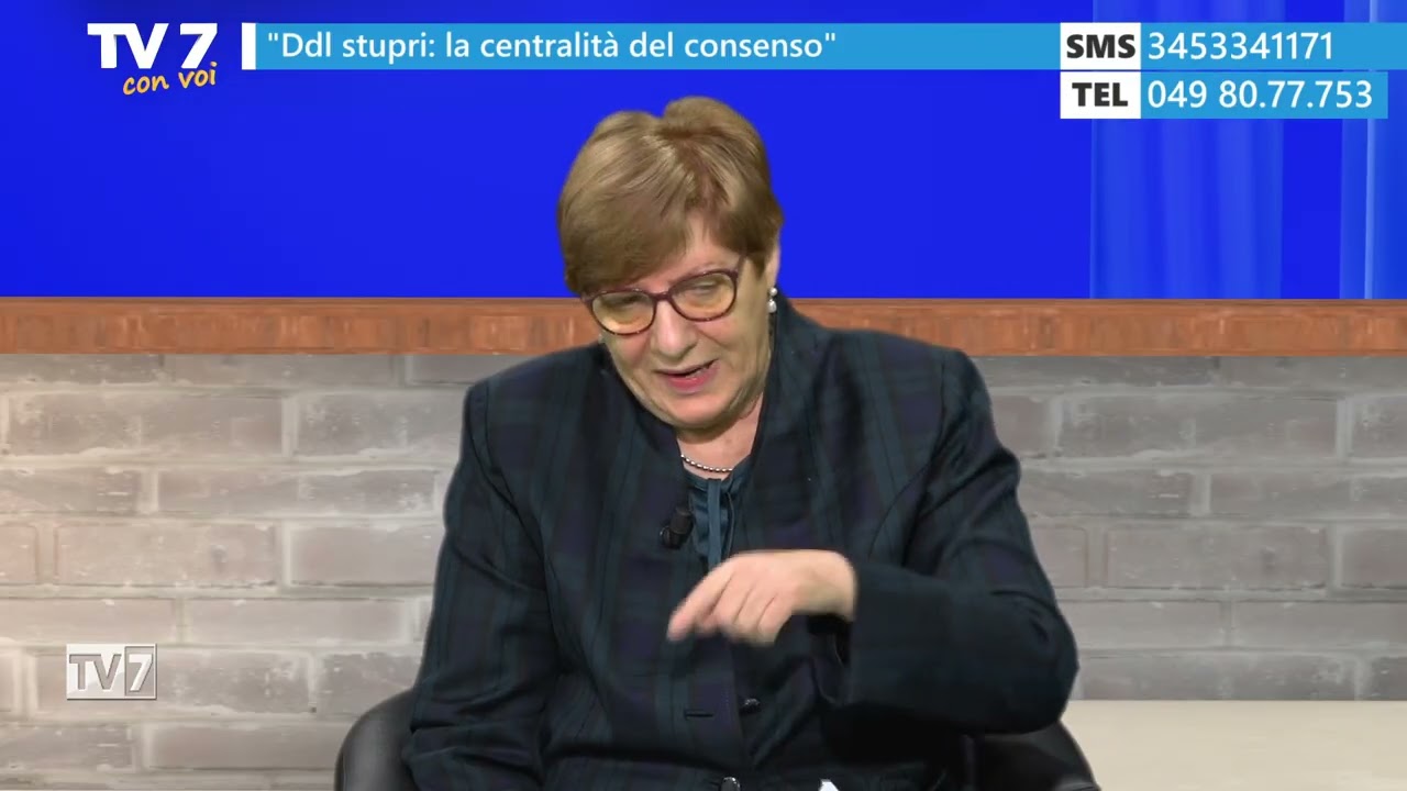 Tv7 con Voi 6/2/26 - Ddl stupri: la centralità del consenso (1 di 2)