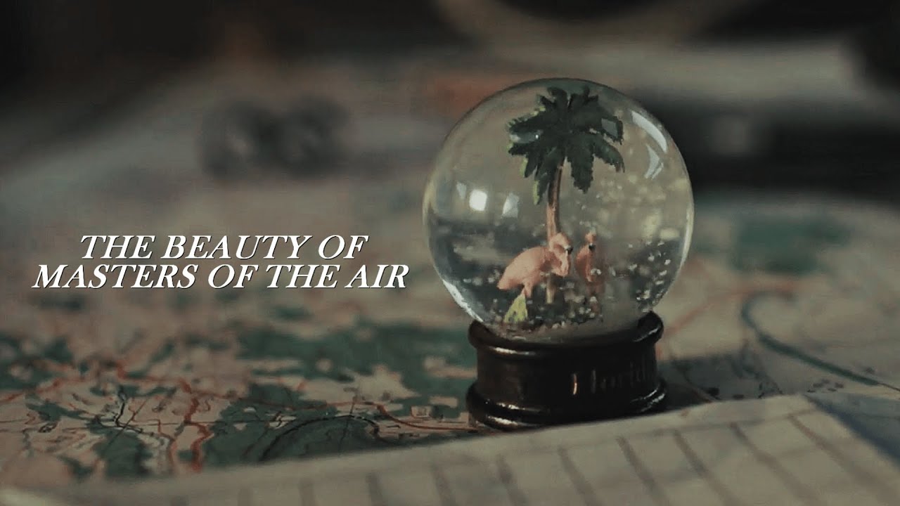 The Beauty of Masters of the Air