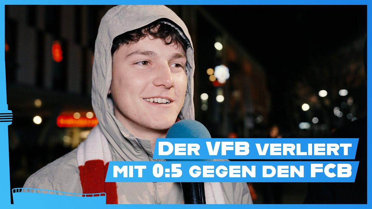 VfB verliert 0:5 gegen Bayern: Das sagen die Fans | STUGGI.TV