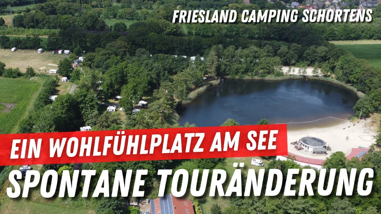 Friesland Camping Schortens bei Jever➡️Campingplatz am See🏄‍♀️ Niedersachsen Nordsee