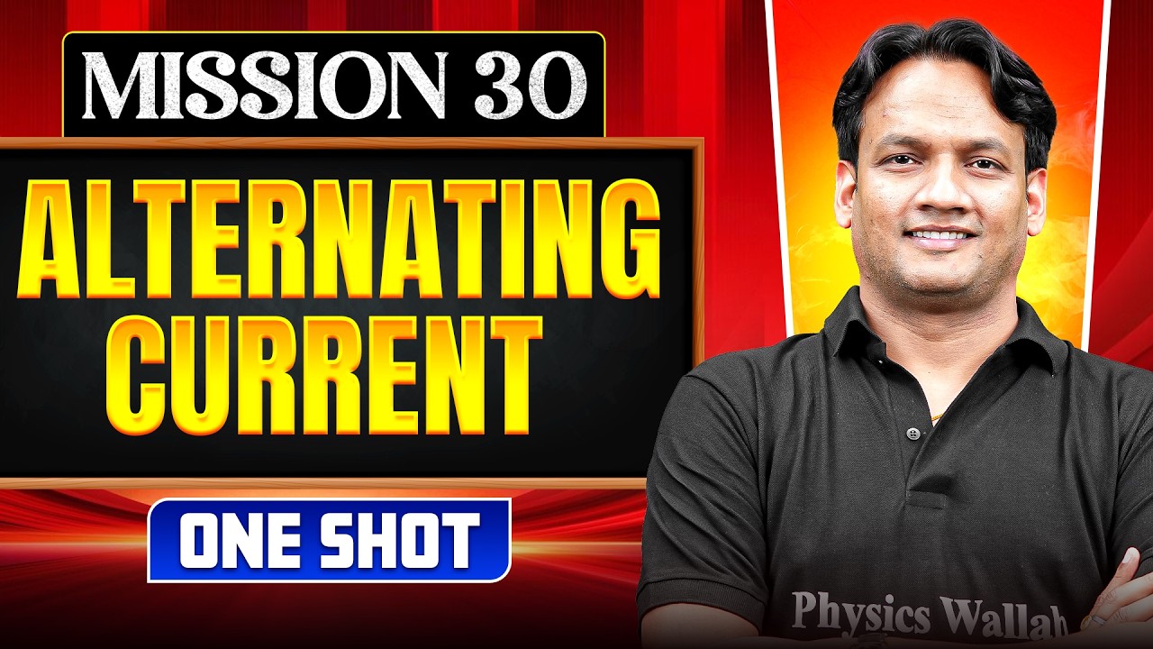 ALTERNATING CURRENT in ONE SHOT || All Concepts, Tricks & PYQ || NEET 2026