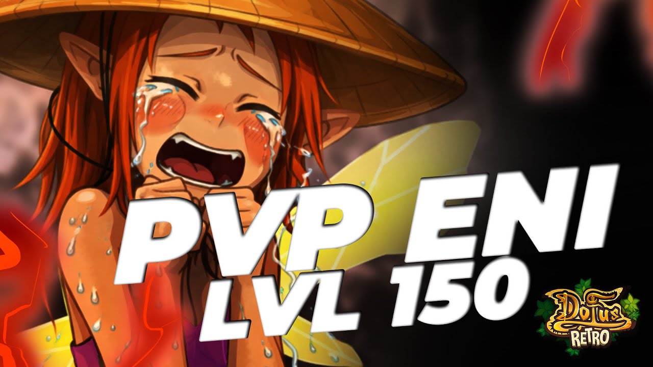 Les Eca c’est super fort [DOFUS RETRO PVP]