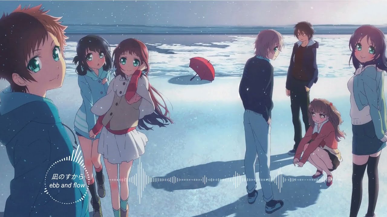 【HD】凪のあすから OP2 -  ebb and flow【中+日+羅馬字幕】