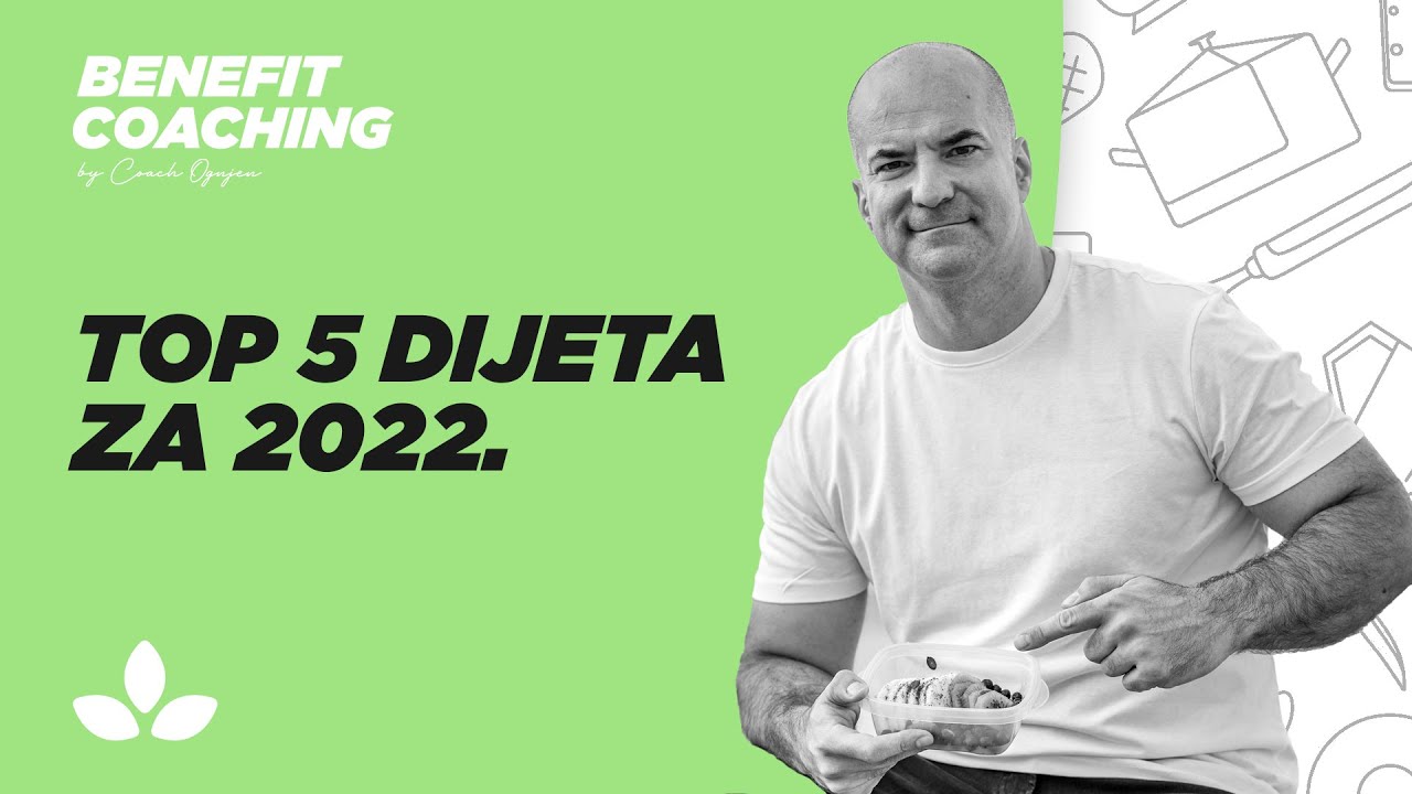 Top 5 DIJETA za 2022! Kako da Smršaš?
