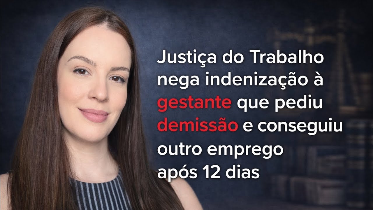 Gestante pede demissão depois entra com ação requerendo estabilidade 