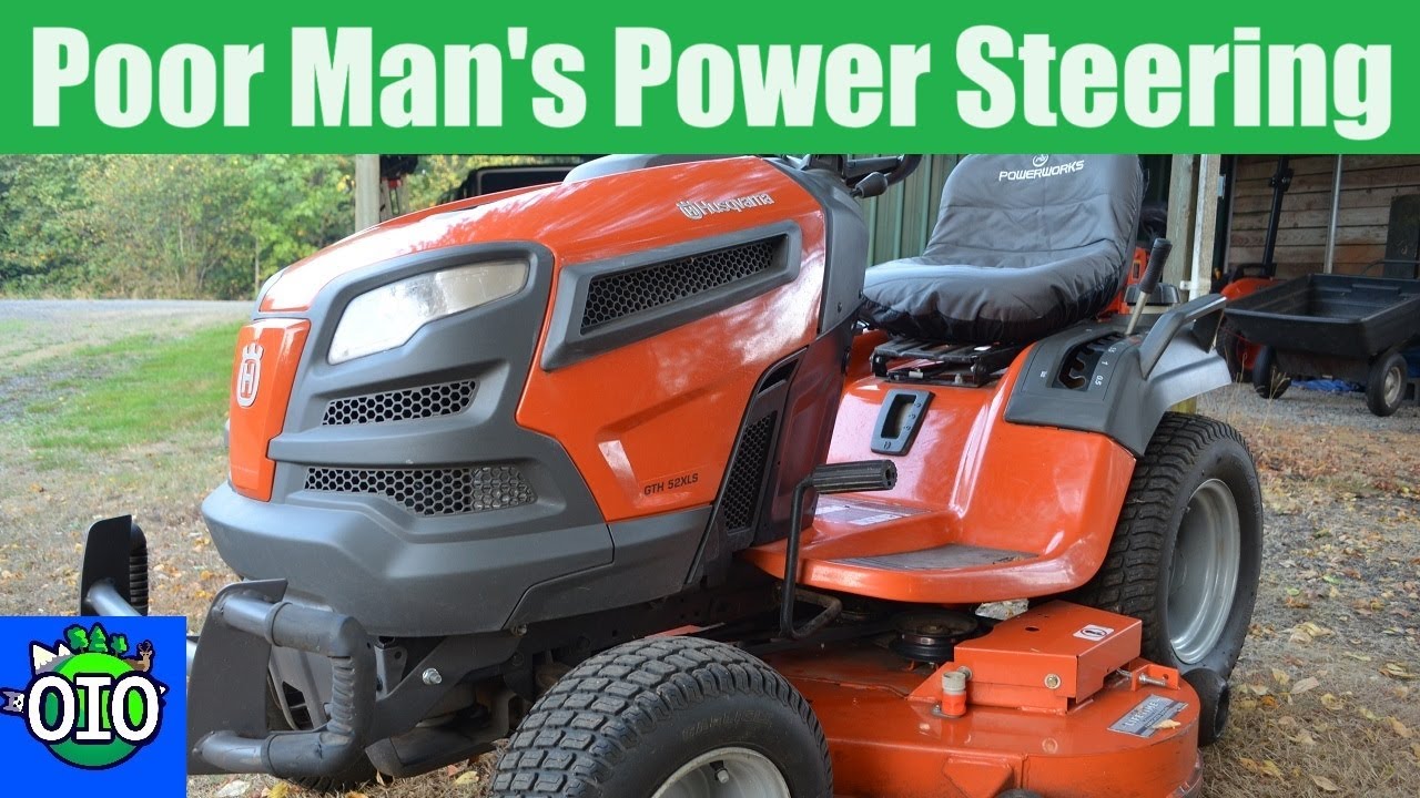 Husqvarna Garden Tractor Mower Poor Man's Power Steering Part 1:  Reduce Steering Effort for Cheap